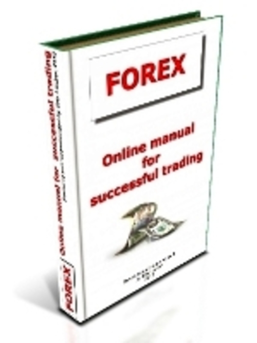 Product picture FOREX Online Manual For Successful Trading + Resell Rights