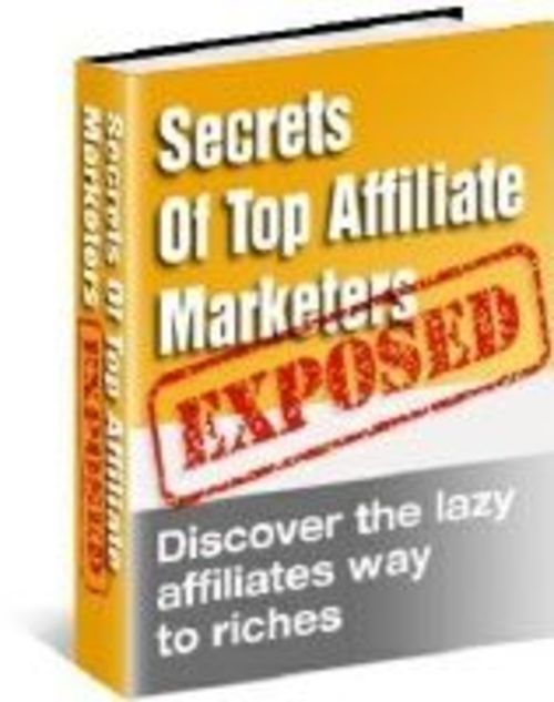 Product picture Top Affiliate Marketing Secrets Exposed + Resell Rights