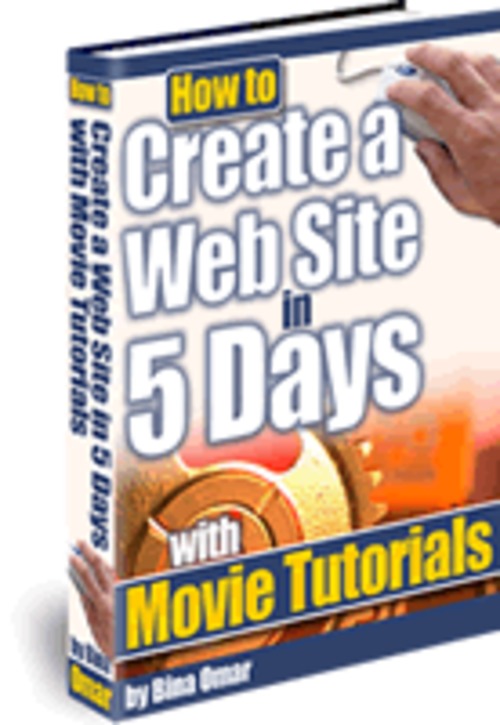 Product picture How to Create a Web Site in 5 Days + Master Resell Rights