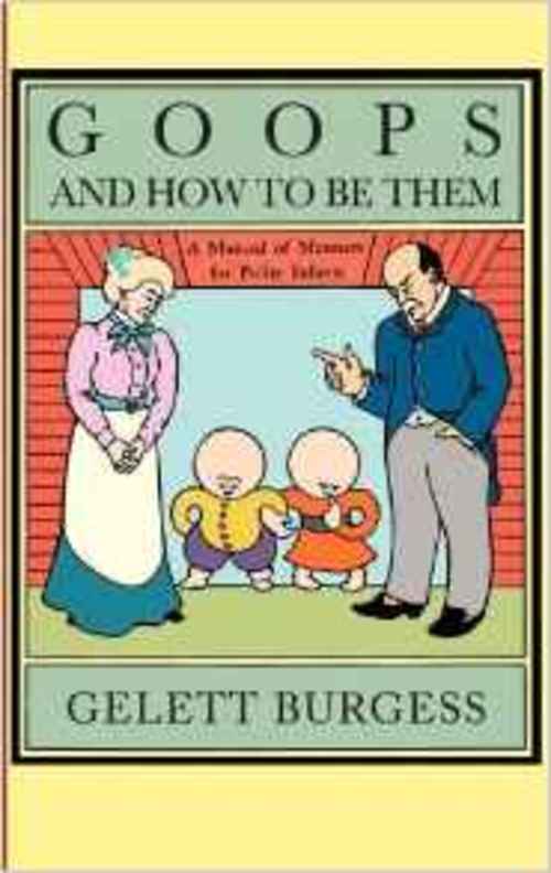 Product picture More Goops and How Not to Be Them + Master Resell Rights